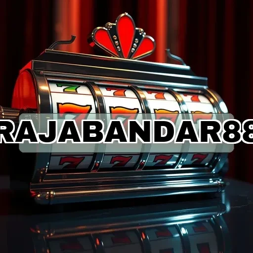 rajabandar88 Berita Terbaru